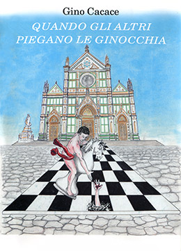 Gino Cacace - Quando gli altri piegano le ginocchia